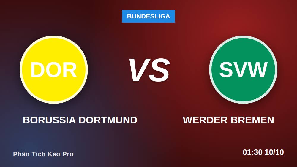 Dortmund vs Werder Bremen: Lật Tẩy 3 Lầm Tưởng Trước Giờ Bóng Lăn